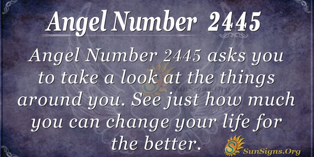 angel number 2445 meaning