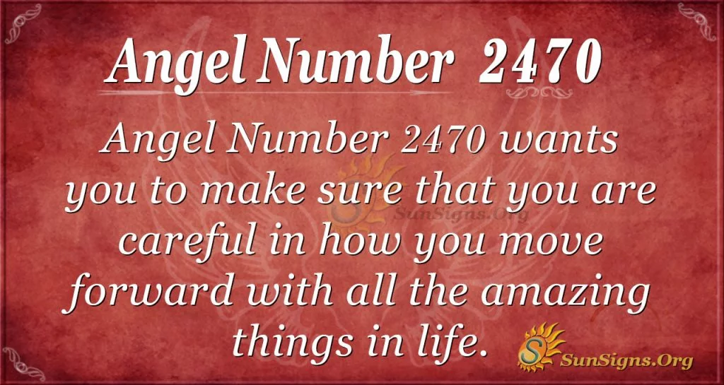 Angel Number 2470