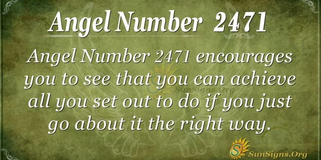 Angel Number 2471