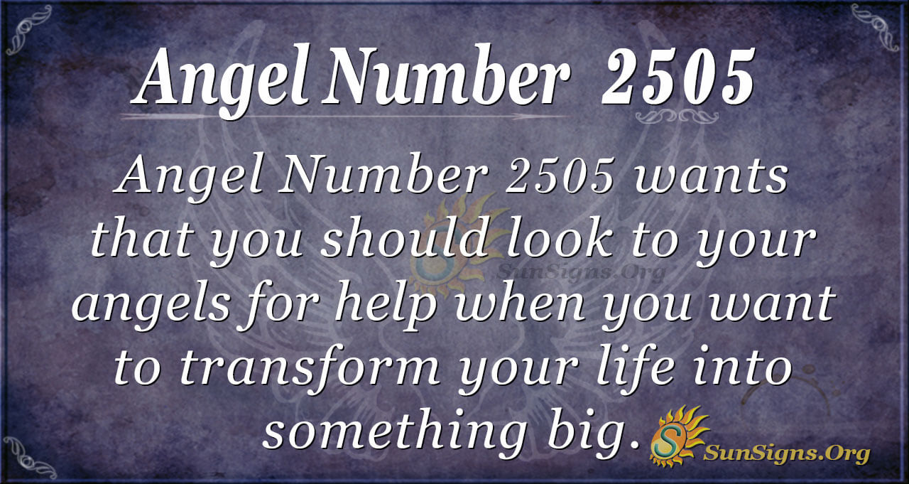 Angel Number 2505 Meaning: Transform Your Life - SunSigns.Org