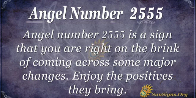 Angel Number 2555