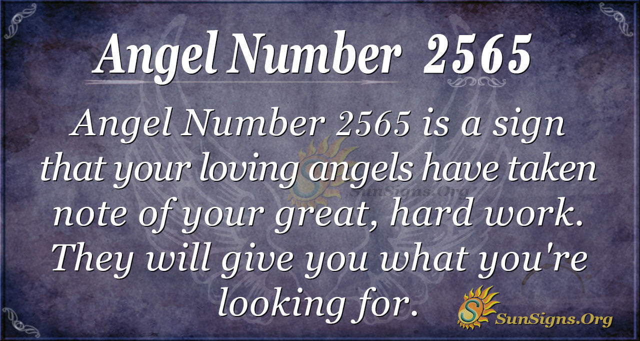 2565 angel number meaning