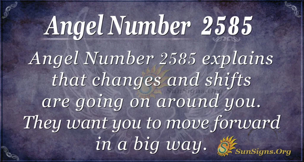Angel number 2585