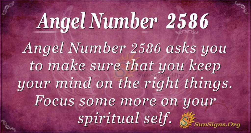 Angel Number 2586