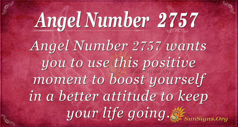 Angel Number 2757 Meaning: Positive Attitude - SunSigns.Org