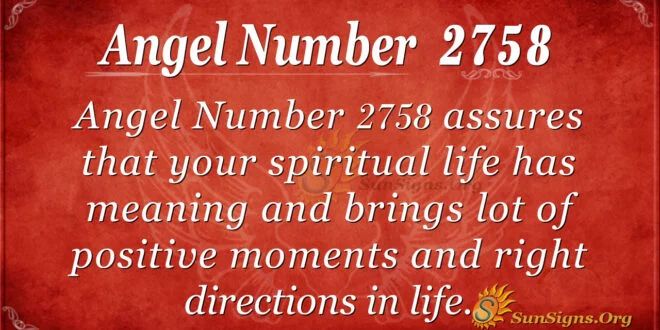 Angel Number 2758