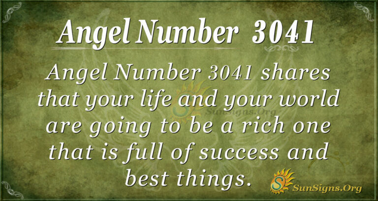 angel-number-3041-meaning-make-your-world-rich-sunsigns-org