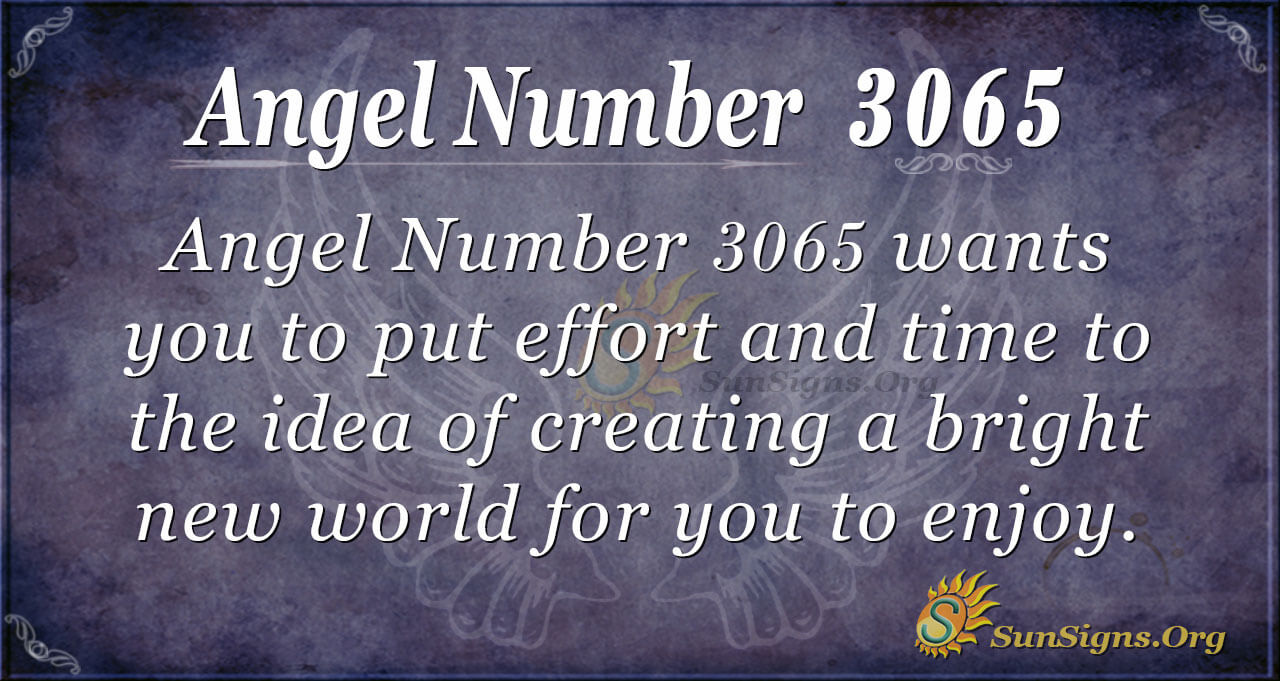 3065 angel number meaning