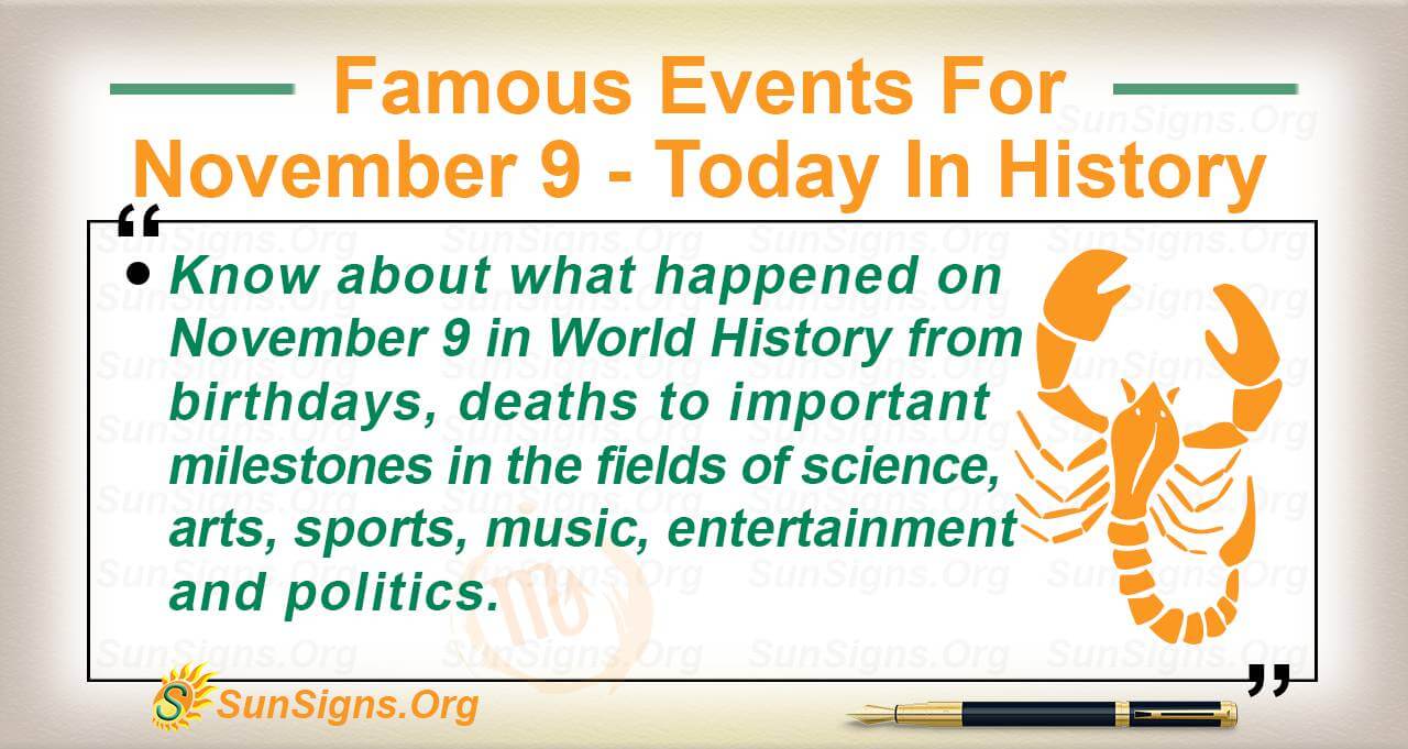 famous-events-for-november-9-today-in-history-sunsigns-org