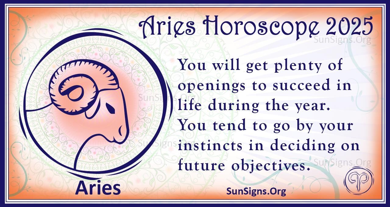 Aries Horoscope 2025 Get Your Predictions Now!