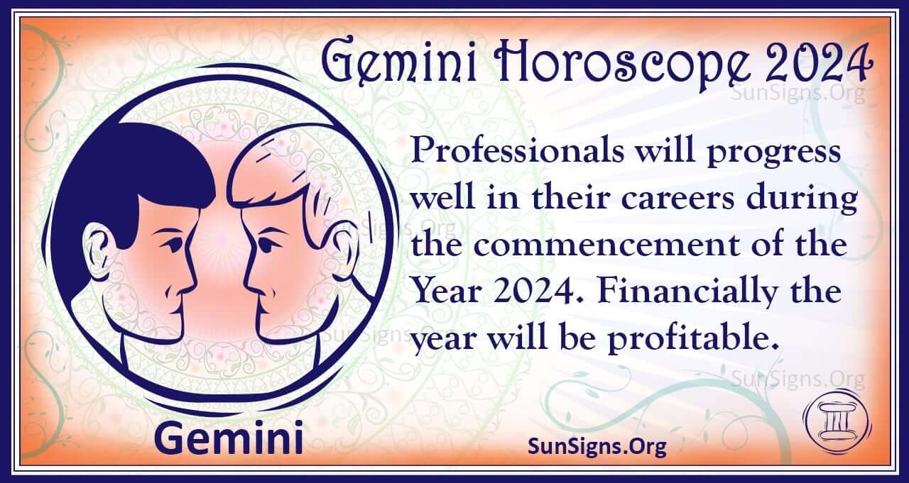 Gemini Horoscope 2024 Get Your Predictions Now!