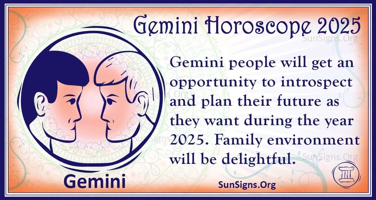 Gemini Horoscope 2025 Get Your Predictions Now!