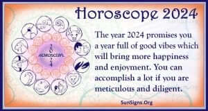 Horoscope 2024 - Free Yearly Astrology Predictions | SunSigns.Org