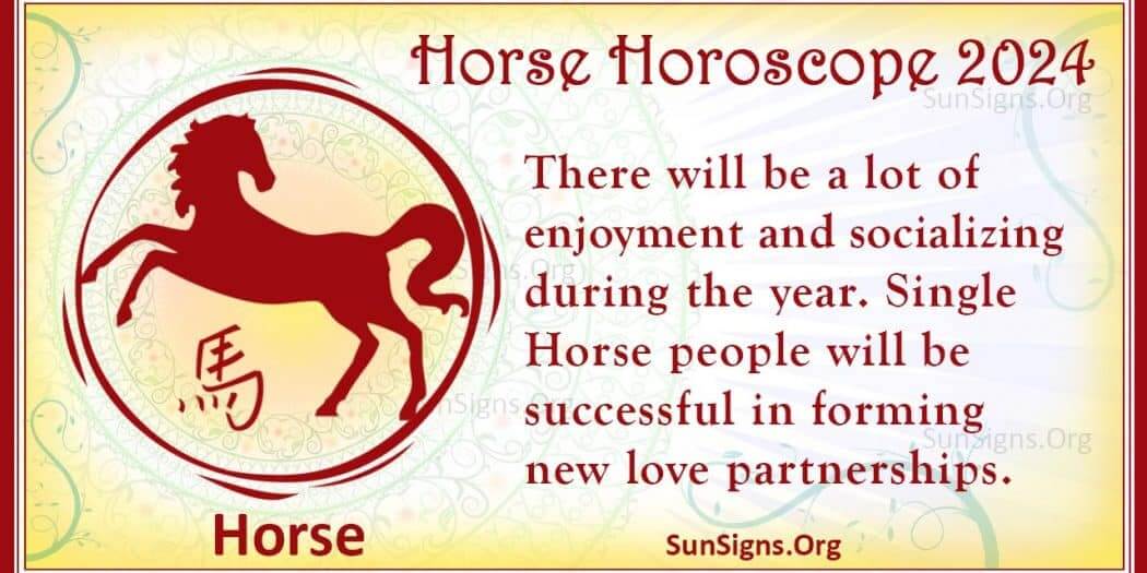 Horse Horoscope 2024 Luck And Feng Shui Predictions!