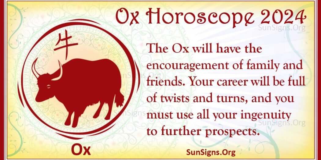 Ox Horoscope 2024 Luck And Feng Shui Predictions!