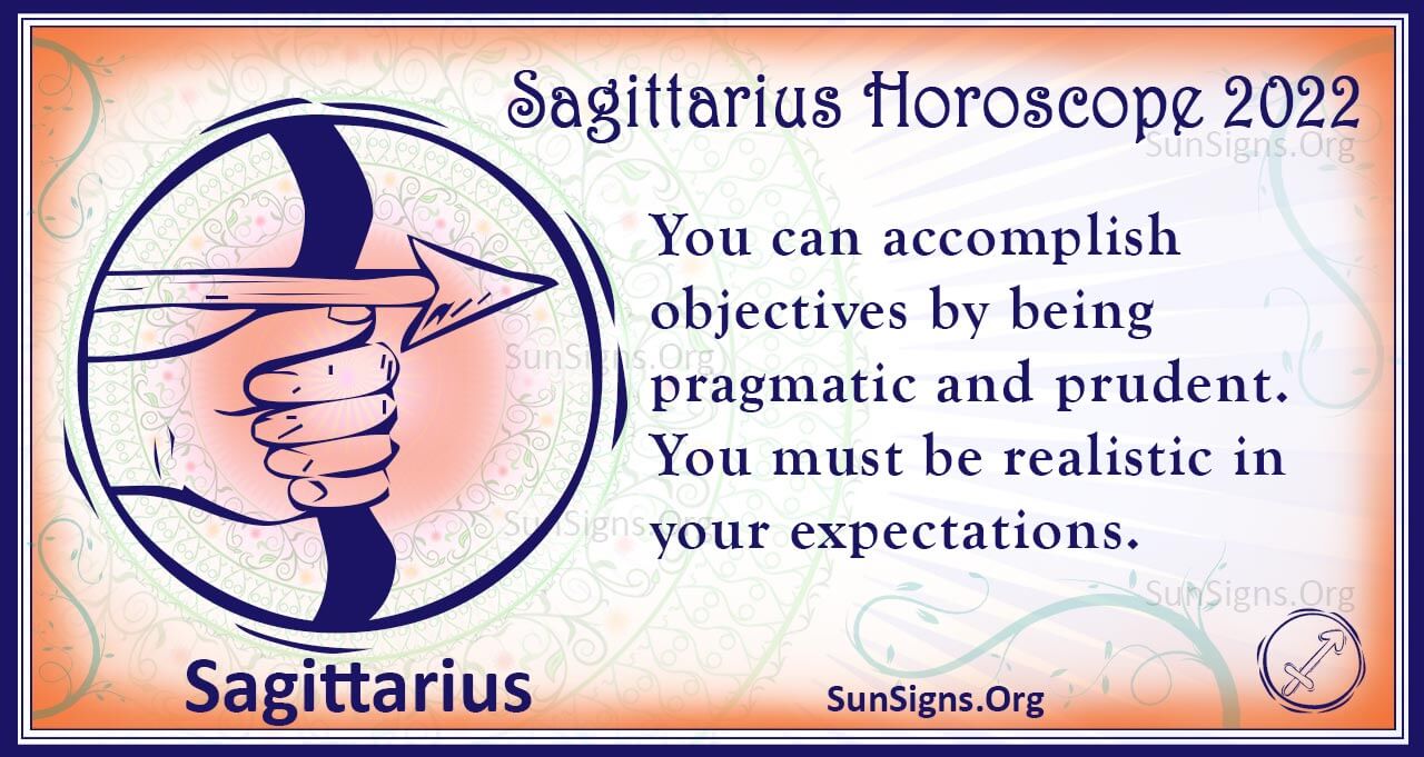 Sagittarius Horoscope 2022 Get Your Predictions Now Sunsigns Org