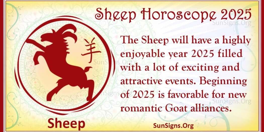 Sheep Horoscope 2025 Luck and Feng Shui Predictions!