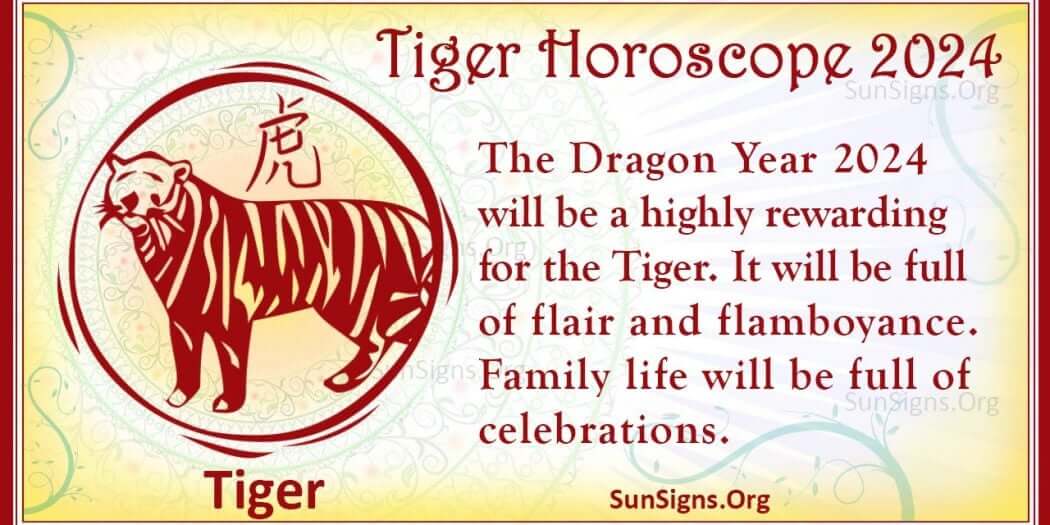 Tiger Horoscope 2024 Luck And Feng Shui Predictions!