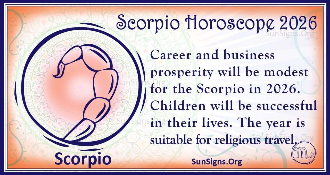 Scorpio Horoscope 2026 - Get Your Predictions Now! - SunSigns.Org