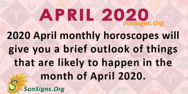 April 2020 Horoscope
