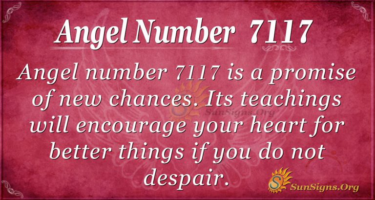 angel-number-7117-meaning-a-promise-of-new-chances-sunsigns-org