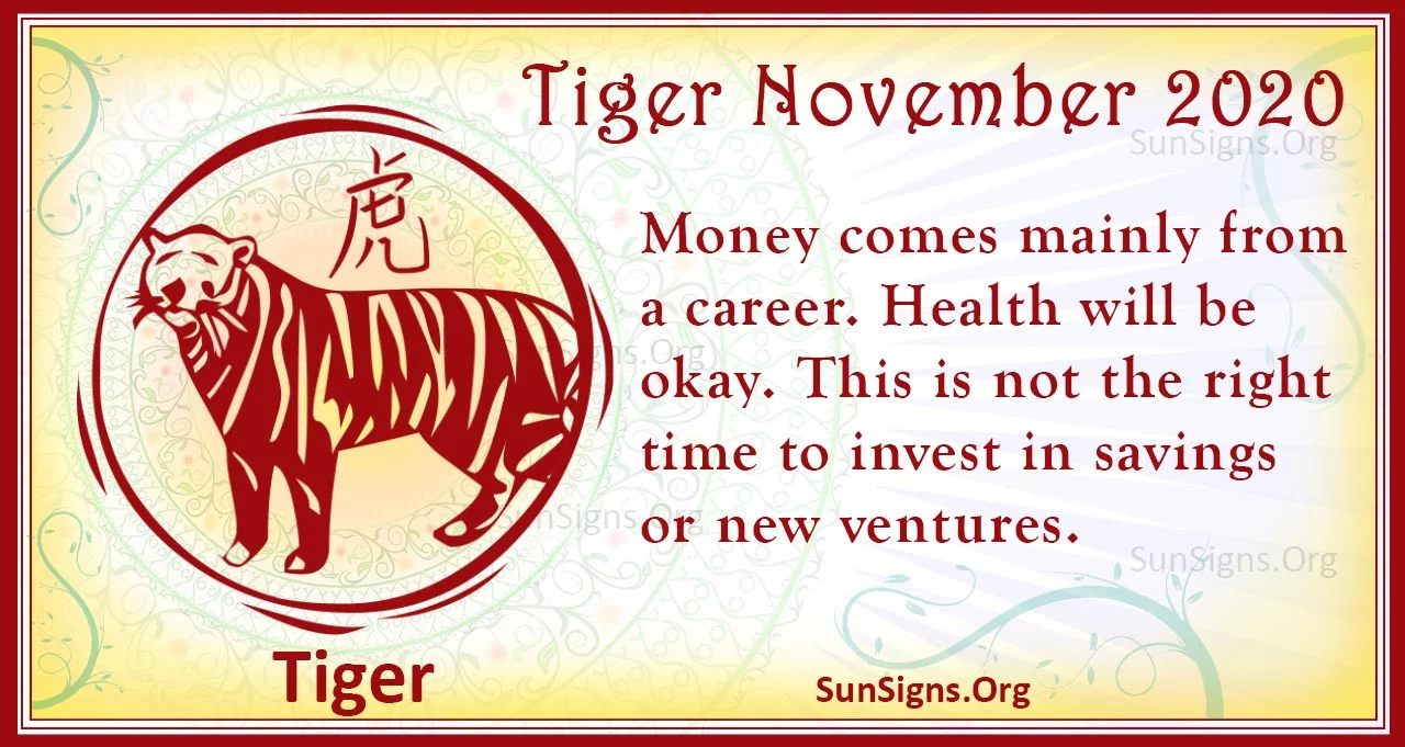 tiger november 2020