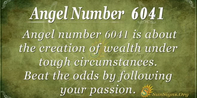 Angel number 6041