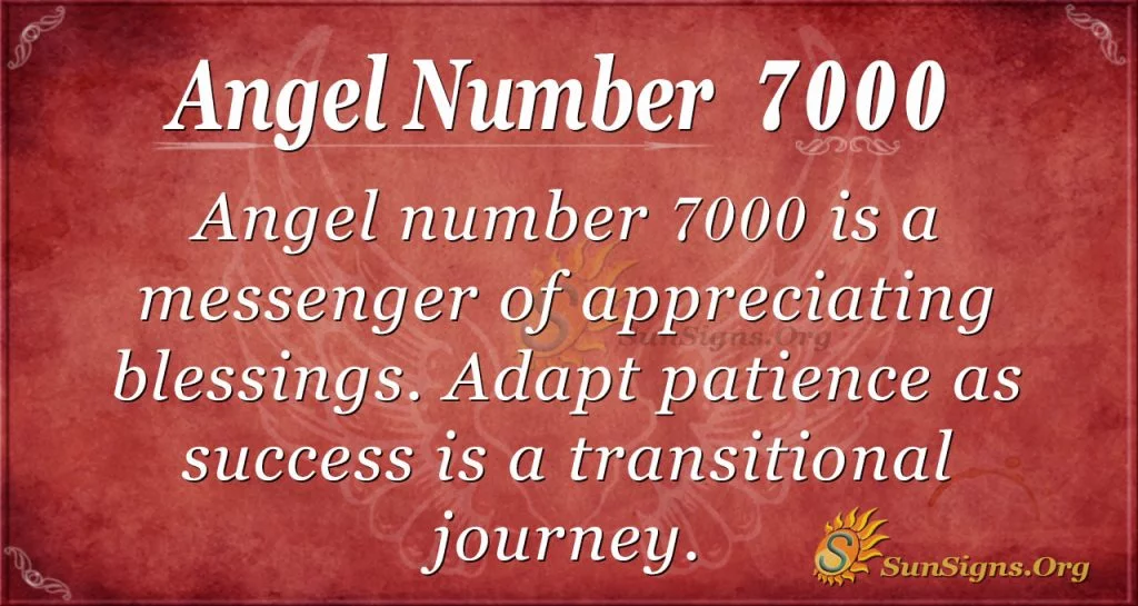 Angel number 7000