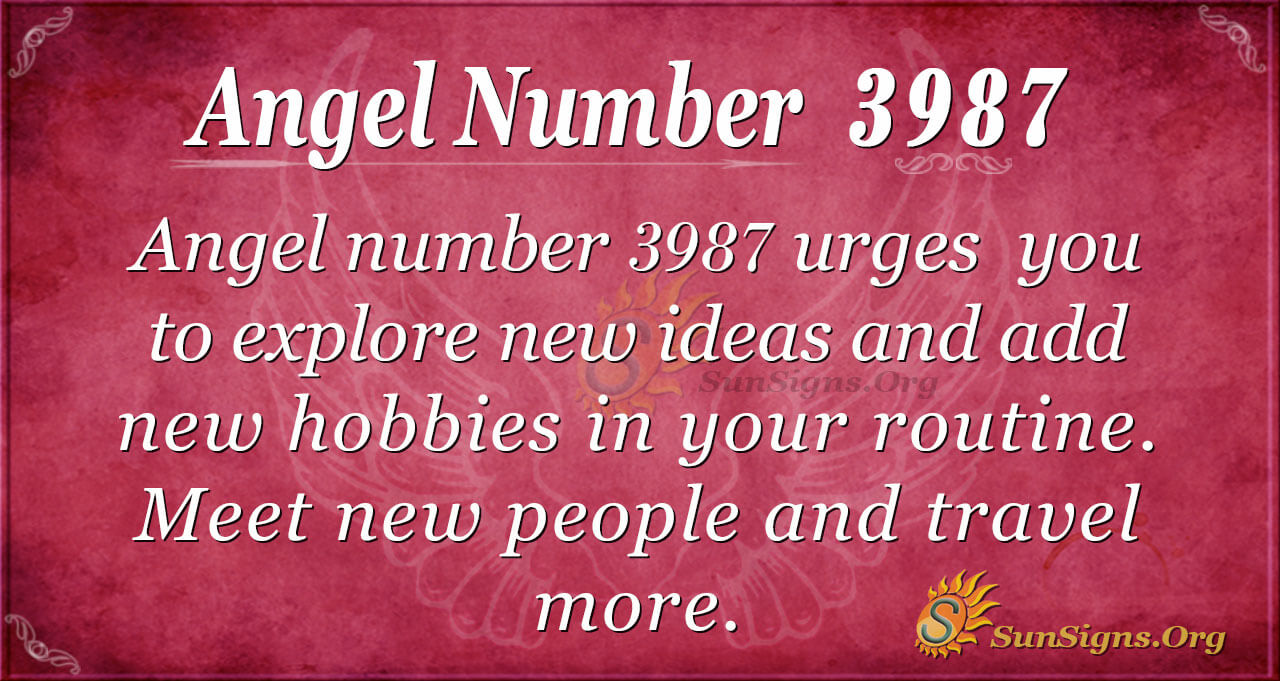 angel-number-3987-meaning-explore-the-world-sunsigns-org