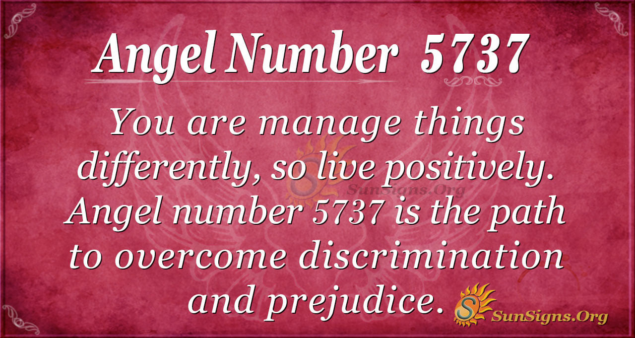 Angel Number 5737 Meaning: Abled Differently - SunSigns.Org