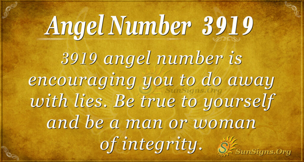 Angel Number 3919 Meaning - Be Courageous In Life | SunSigns.Org