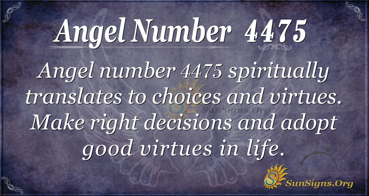 Angel Number 4475 Meaning: Select Your Jobs - SunSigns.Org