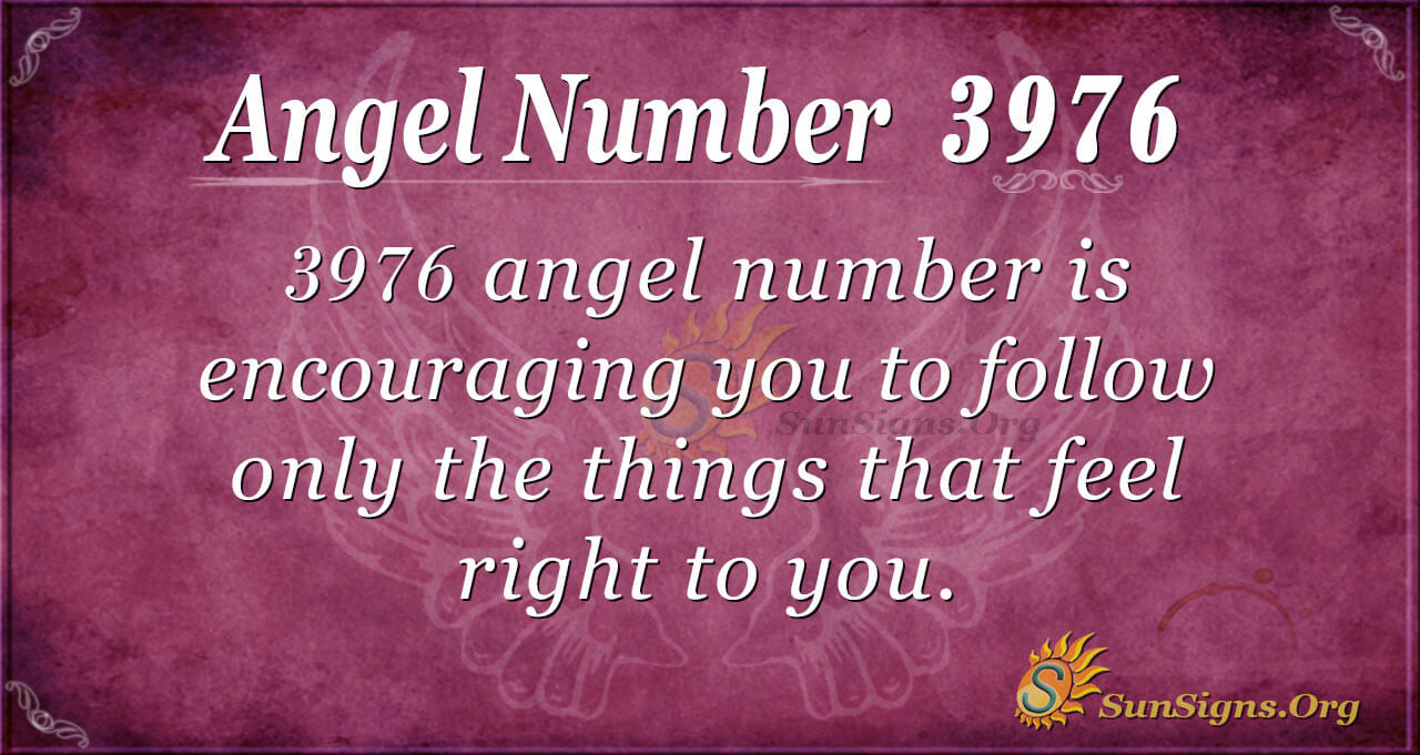 Angel Number 3976 Meaning: You're Greatly Blessed | SunSigns.Org