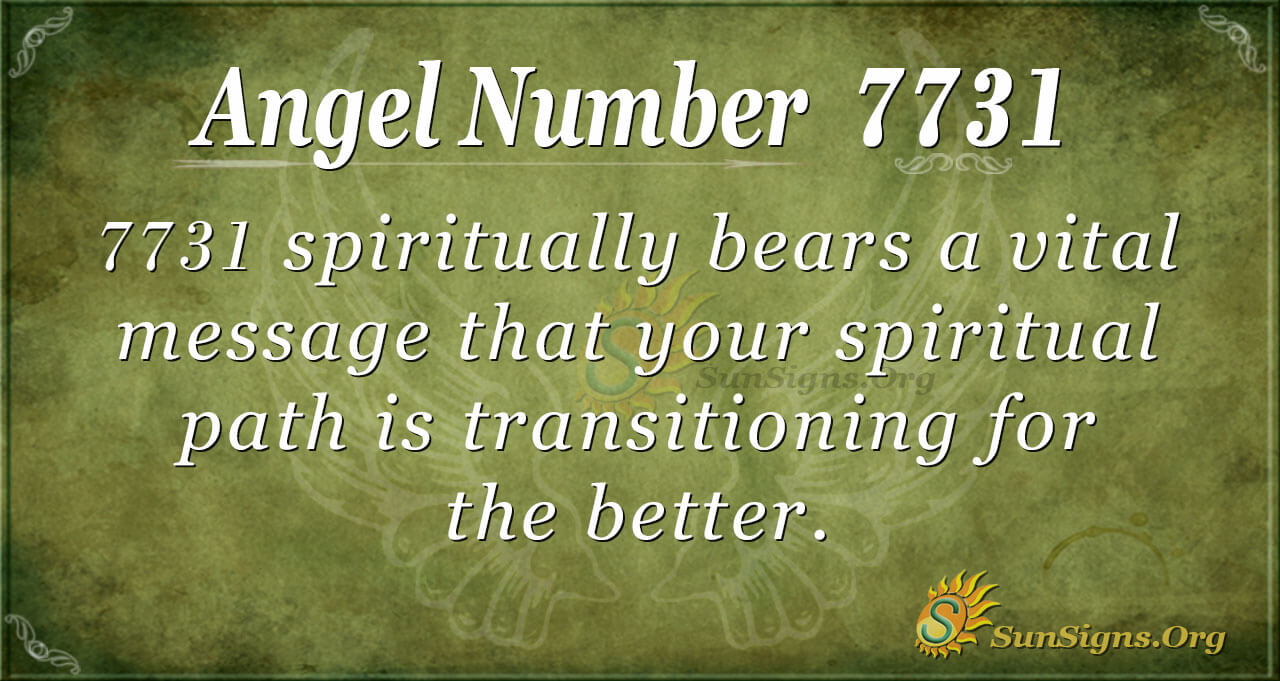 angel-number-7731-meaning-remarkable-turns-sunsigns-org