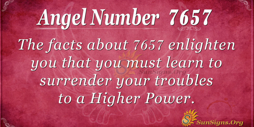 Angel Number 7657 Meaning: Overcoming Challenges - SunSigns.Org