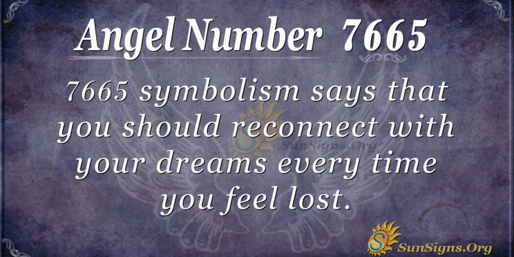 Angel Number 7665 Meaning: Find Yourself - SunSigns.Org