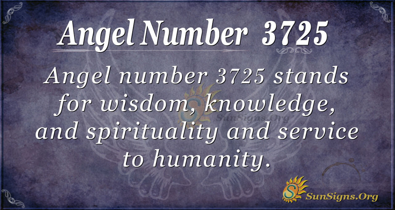 Angel Number 3725 Meaning: A Chance To Begin Anew - SunSigns.Org