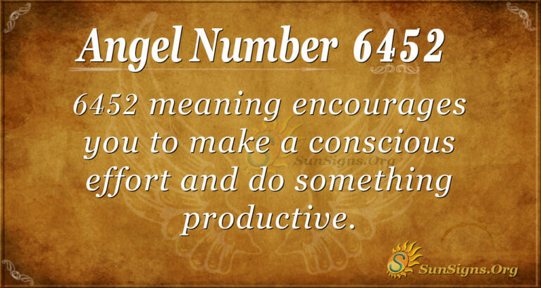 Angel Number 6452 Meaning: Boost Self-Motivation - SunSigns.Org