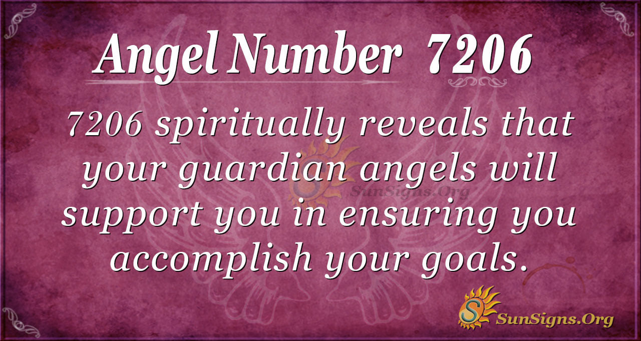 Angel Number 7206 Meaning: Revisit Long-Term Goals - SunSigns.Org