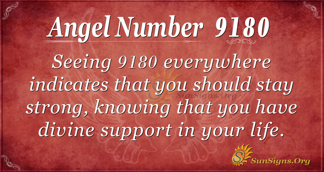 Angel Number 9180 Meaning: Depend On Your Angels | SunSigns.Org