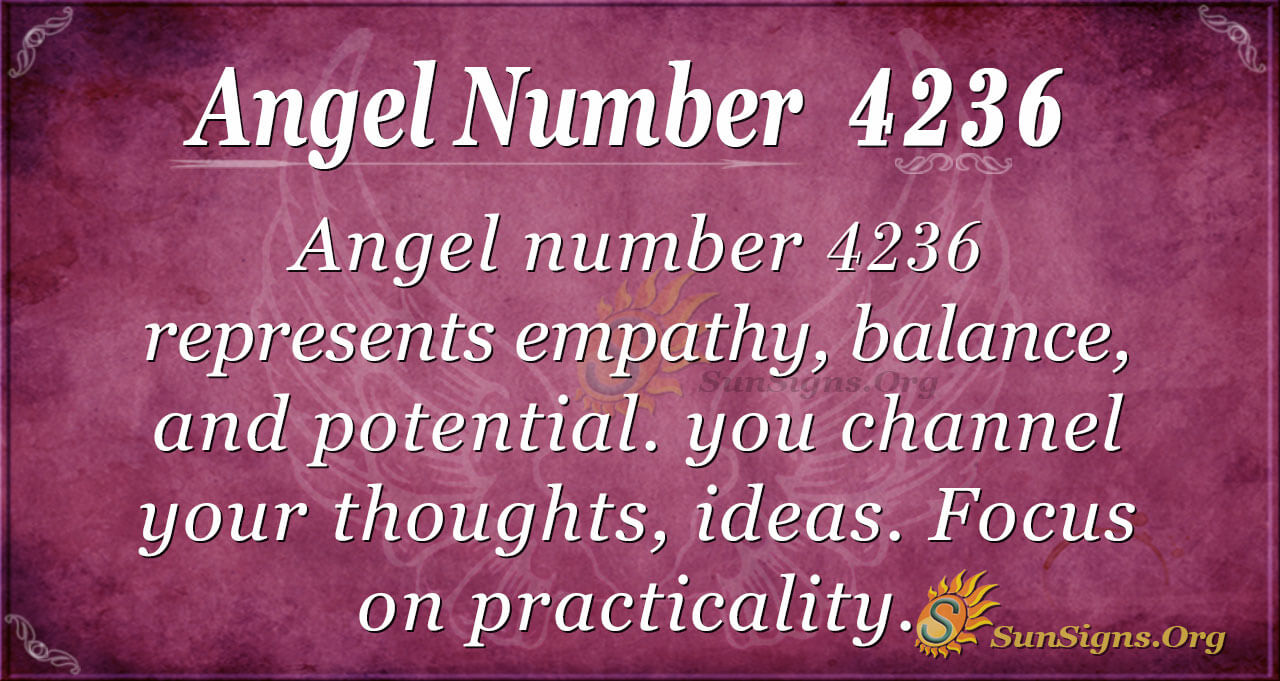 Angel Number 4236 Meaning: New Season To Be Happy And Joyous - Sunsigns.org