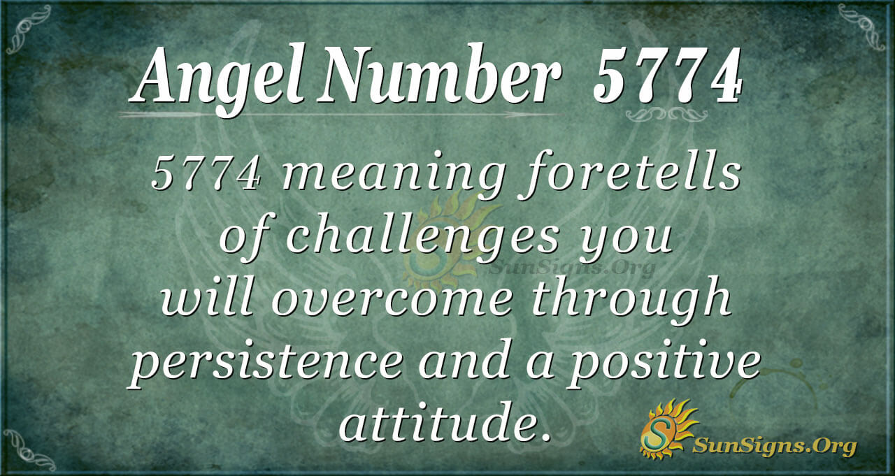 Angel Number 5774 Meaning: Know Your Worth - Sunsigns.org