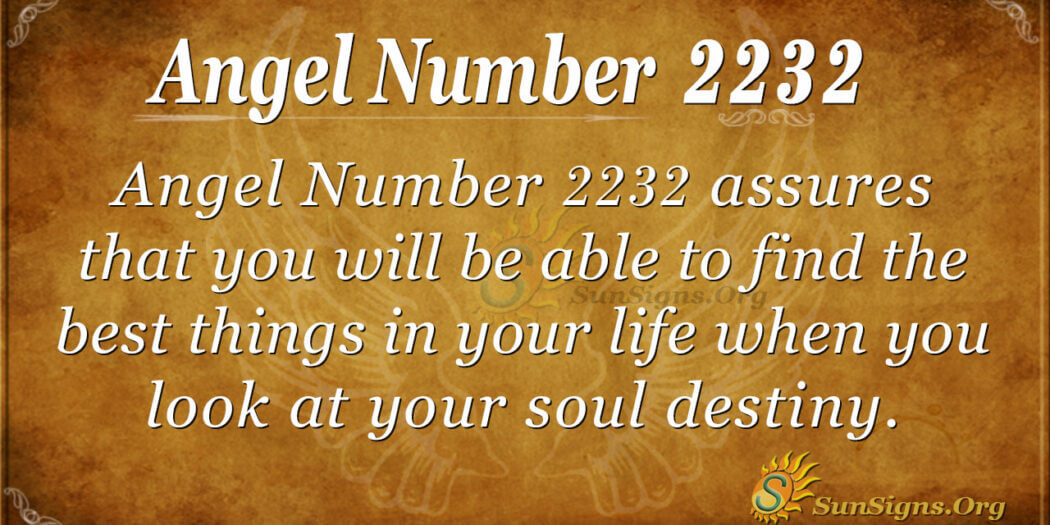 angel-number-2232-meaning-motivate-yourself-sunsigns-org