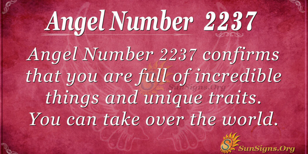 angel-number-2237-meaning-taking-over-your-space-sunsigns-org