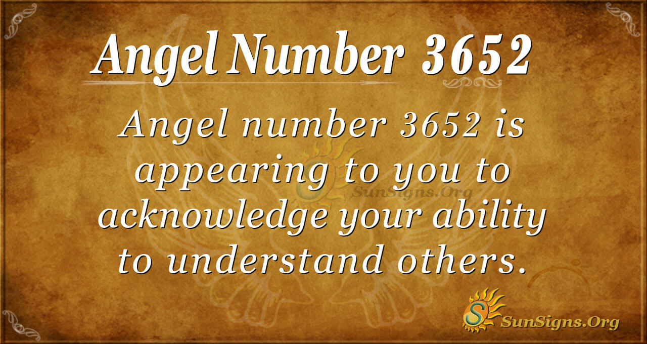 Angel Number 3652 Meaning: Creating Intelligence - SunSigns.Org