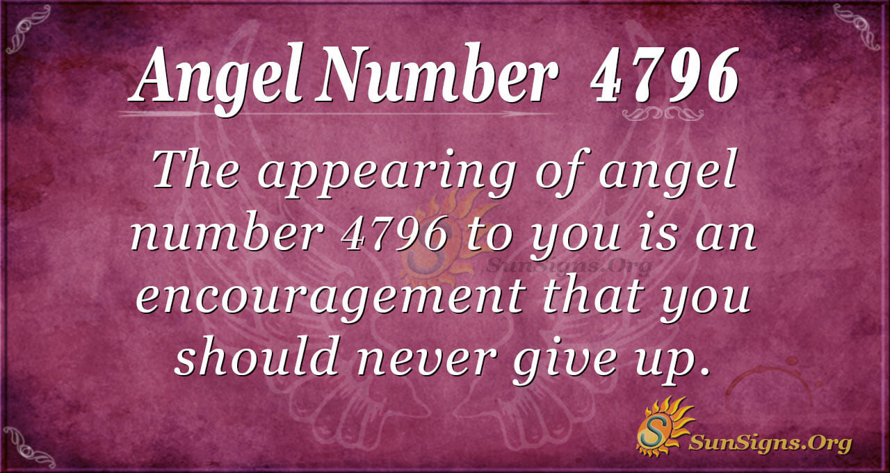 Angel Number 4796 Meaning: Private Sacrifices - SunSigns.Org