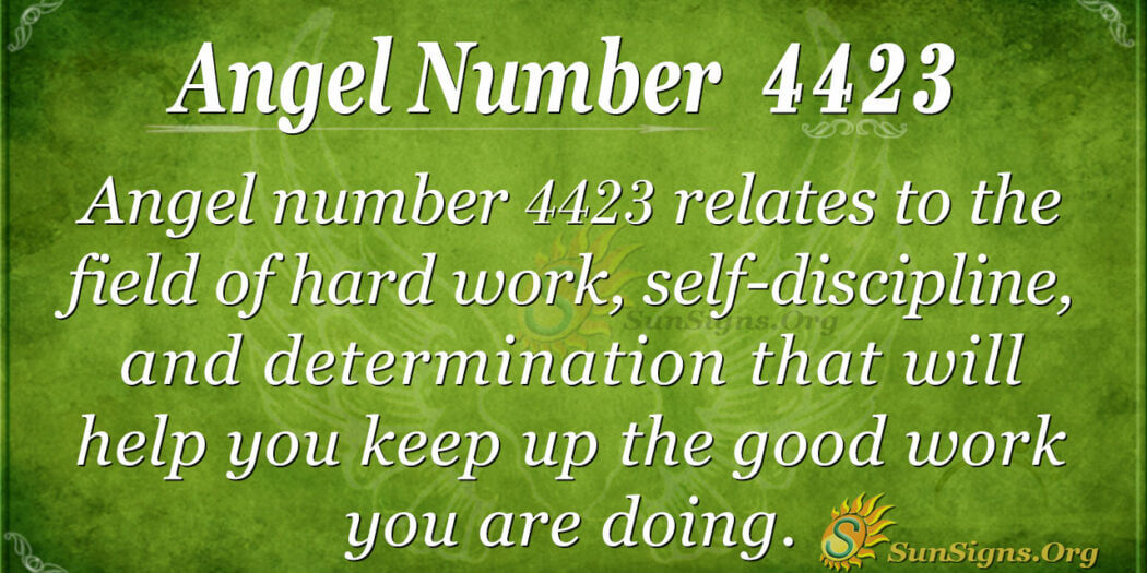 Angel Number 4423 Meaning: Strive To Achieve - SunSigns.Org