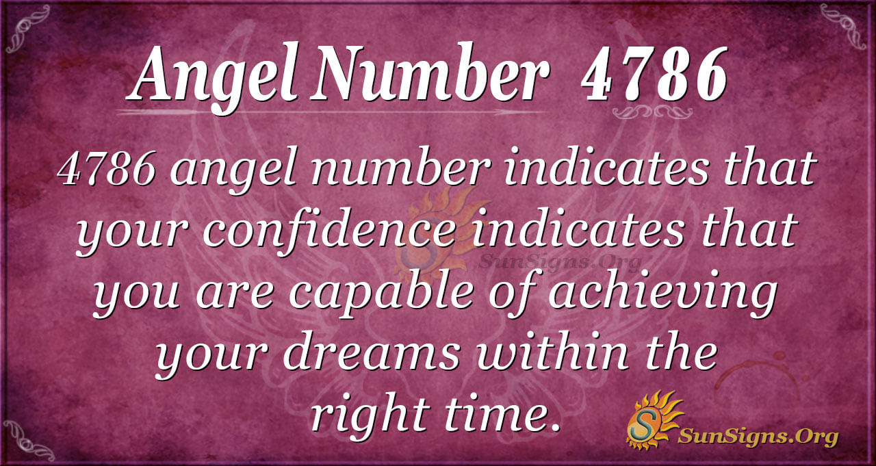 Angel Number 4786 Meaning: Being Brave - SunSigns.Org