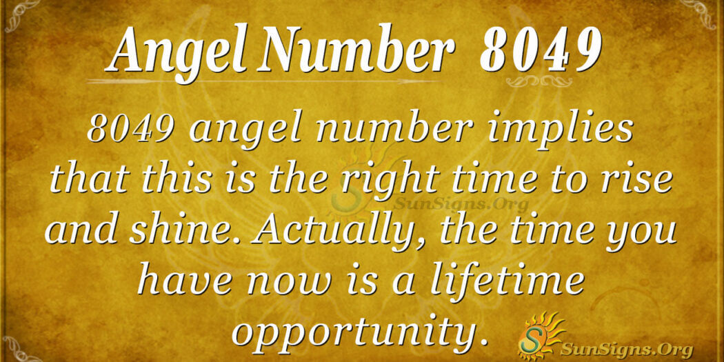 Spiritual Angel Number 8049 Meaning - What Does Seeing 8049 Mean In ...