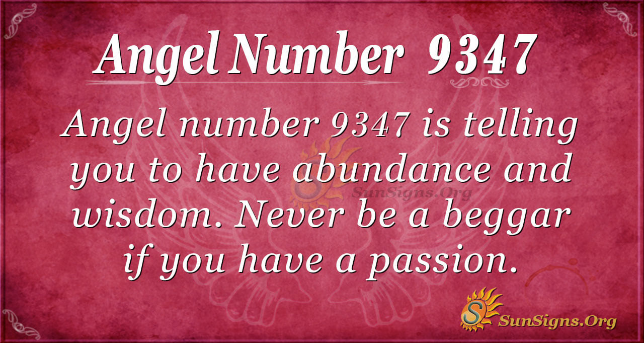 Angel Number 9347 Meaning: Clarity In Wisdom - SunSigns.Org